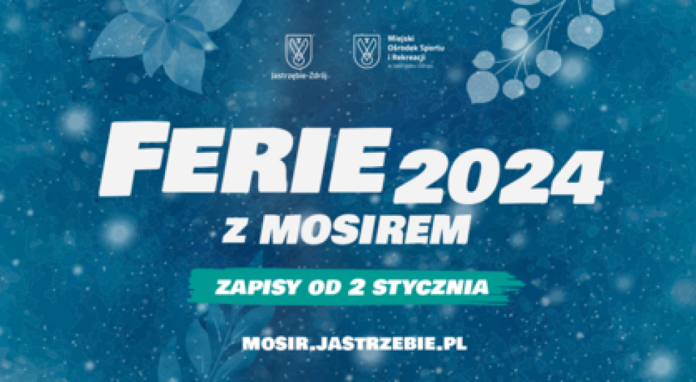 Znamy atrakcje przygotowane na Ferie 2024 z MOSiRem