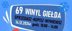 69. WINYL GIEŁDA w Miejskiej Bibliotece Publicznej w Jastrzębiu-Zdroju