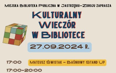 Kulturalny Wieczór w Bibliotece