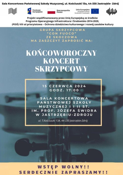 Końcoworoczny koncert skrzypcowy uczniów grupy "CON FUOCO"