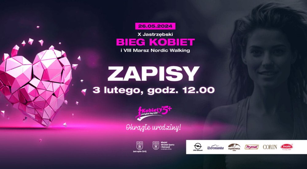 Trwają zapisy na X edycję KOBIETY NA 5+ która odbędzie się 26 maja