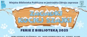 "Zagadki Kociej Szajki" - ferie zimowe z Biblioteką 2025