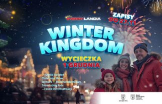 Wycieczka z MOSiR-em do Energylandii - Winter Kingdom